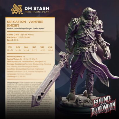 Ser Gaston - Vampire Knight |DM-Stash| 3D-Miniatur | Tabletop |Rupture Pt III - Bound in the Bloodmoon|Knight|DnD 5e+Datenblatt