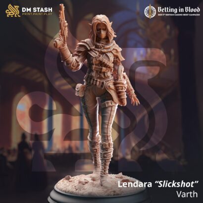 Lendara “Slickshot” Varth |DM-Stash| 3D-Miniatur | Tabletop |Betting in Blood|Gunslinger|DnD 5e+Datenblatt