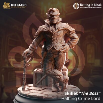 Skillet “The Boss” - Halfling Crime Lord | DM-Stash| 3D-Miniatur | Tabletop |Betting in Blood|Gnome|DnD 5e+Datenblatt