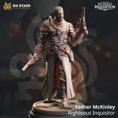 Father McKinley - Righteous Inquisitor |DM-Stash|3D-Miniatur|Tabletop|The Baldurian Inquisition - Liberty of Death Pt ll |DnD 5e+Datenblatt