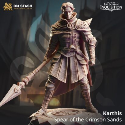 Karthis - Spear of the Crimson Sands |DM-Stash|3D-Miniatur|Tabletop|The Baldurian Inquisition - Liberty of Death Pt ll |DnD 5e+Datenblatt