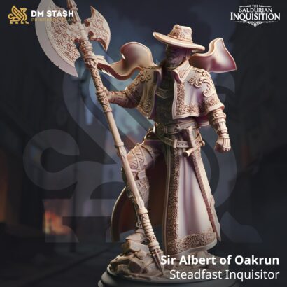 Sir Albert of Oakrun - Steadfast Inquisitor|DM-Stash|3D-Miniatur|Tabletop|The Baldurian Inquisition-Liberty of Death Pt ll|DnD 5e+Datenblatt