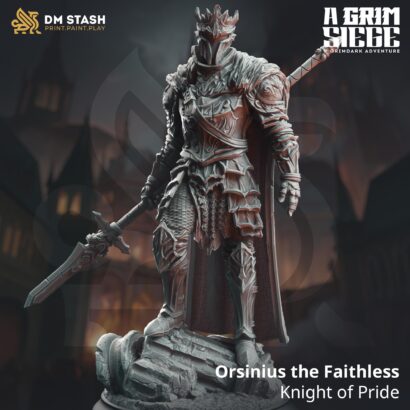 Orsinius the Faithless - Knight of Pride |3D-Minis|32mm|40mm|DM-Stash|A Grim Siege|DnD5e+Datenblatt|Miniature|DnD-Mini|Grimdark