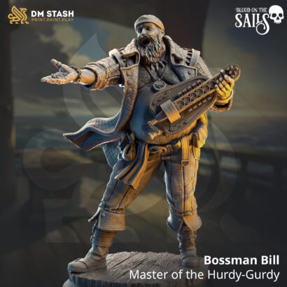 Bossman Bill - Master of the Hurdy-Gurdy | DM-Stash|3D-Miniatur|Tabletop|Blood on the Sails: The Cursed Voyage|DnD 5e+Datenblatt