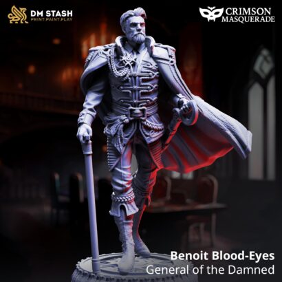 Benoit Blood-Eyes - General of the Damned - Masked+Unmasked| DM-Stash|3D-Miniatur|Red Autumn Pt I - Crimson Masquerade|DnD 5e+Datenblatt